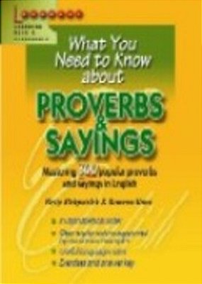 What You Need To Know About Proverbs And Sayings-..