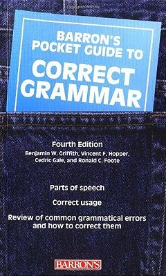 Barron's Pocket Guide To Correct Grammar - Fourth Edition-..