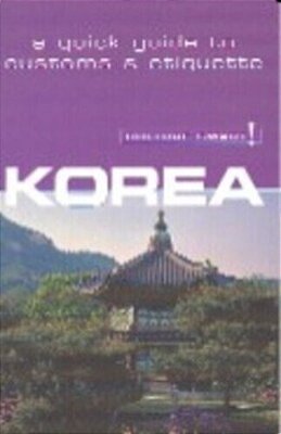 Korea - Culture Smart!-..