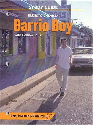 Barrio Boy With Connections - Study Guide-..