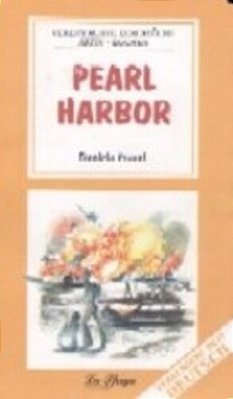 Pearl Harbor - Vereinfachte Lesetücke-Aktiv-bücher - Mittelstufe I-..