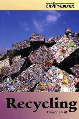 Recycling - Our Environment-..