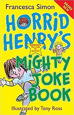 Horrid Henry's Mighty Joke Book-..