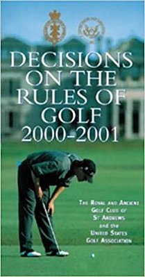 Decisions On The Rules Of Golf 2000-2001-..
