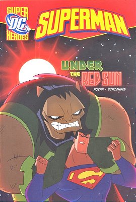 Under The Red Sun - DC Super Heroes - Superman-..