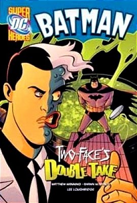 Two-Faces Double Take - DC Super Heroes - Batman-..
