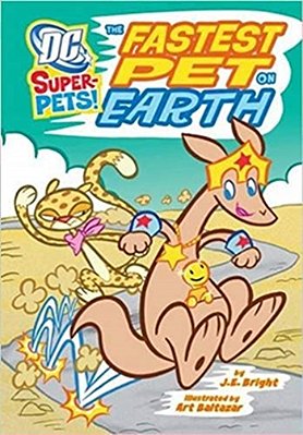 Fastest Pet On Earth - DC Super Heroes - Super-Pets-..