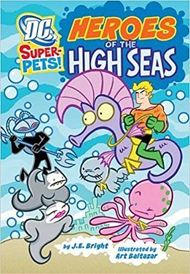 Heroes Of The High Seas - DC Super Heroes - Super-Pets-..