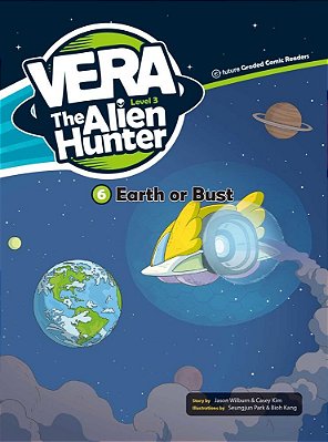 Vera The Alien Hunter - Level 3.6 - Earth Or Bust - Book With Audio CD-..