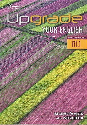 Upgrade Your English B1.1 - Student's Book With Workbook And Audio CD-..