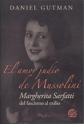 El Amor Judio De Mussolini-..