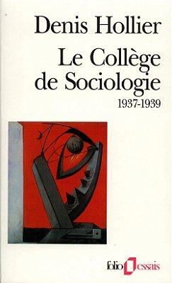 Le Collège De Sociologie (1937-1939)-..