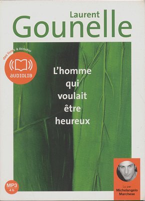 L'Homme Qui Voulait Être Heureux - Audiolib - CD Audio MP3-..