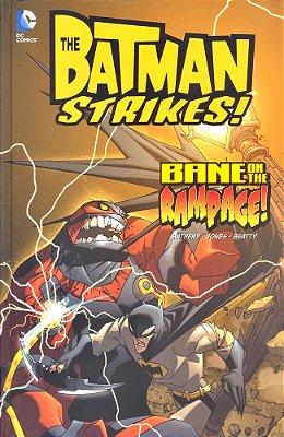 Bane On The Rampage! - The Batman Strikes! - Hardback-..