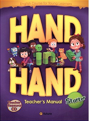 Hand In Hand Starter - Teacher's Manual With Resource CD-..