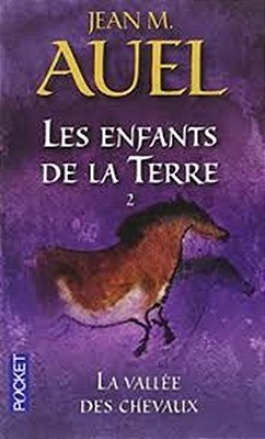 Enfants De La Terre 2 - Vallée Des Chevau-..