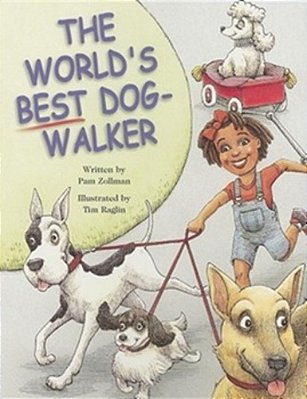 Pair-It Books Proficiency Stage 5 Dogs World's Best Dog-Walker, The Student Edition-..