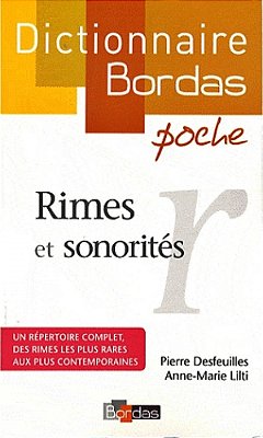 Dictionnaire Bordas Rimes Et Sonorités-..