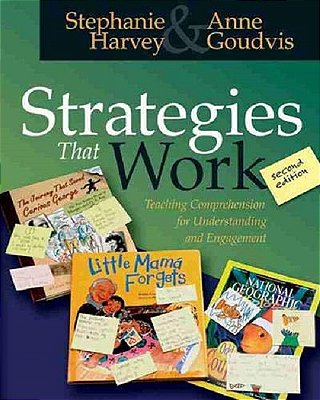 Strategies That Work - Teaching Comprehension For Understanding And Engagement-..
