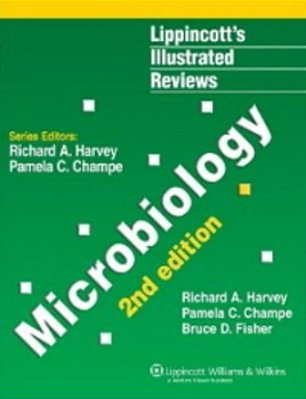 Lippincott's Illustrated Reviews-Microbiology-..