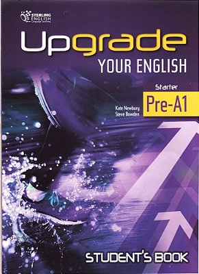 Upgrade Your English Starter Pre-A1 - Student's Book-..