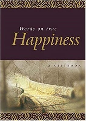 Words On True Happiness - Quotation Books-..