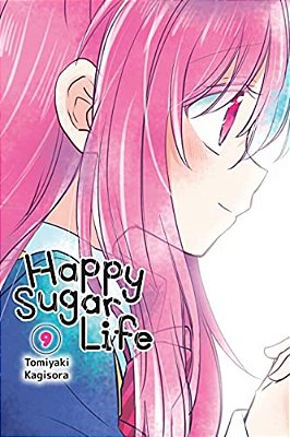 Happy Sugar Life, Vol. 9-..