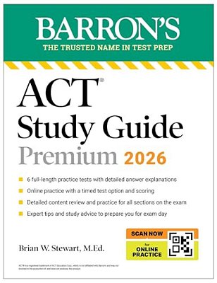 Act Study Guide Premium, 2026: 6 Practice Tests + Comprehensive Review + Online Practice For The New Enhanced Act-..
