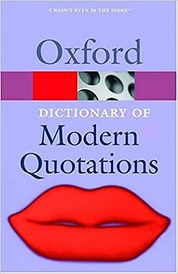 The Oxford Dictionary Of Modern Quotations - Second Edition-..