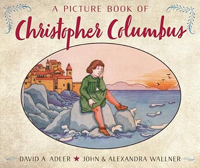 A Picture Book Of Christopher Columbus-..