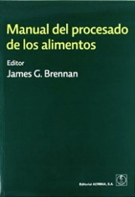 Manual Del Procesado De Los Alimentos-..