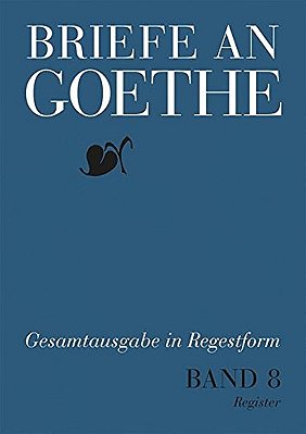 Briefe An Goethe, Vol. 8: 1818-1819-..