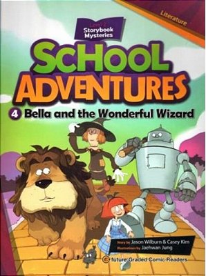 Bella And The Wonderful Wizard - School Adventure - Level 2 - Story 4 - Book With Audio CD-..