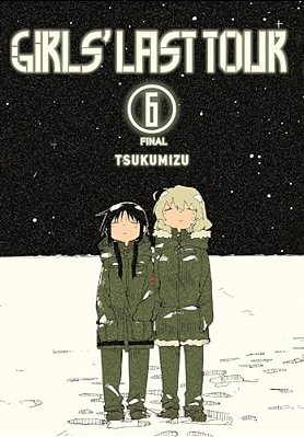 Girls' Last Tour, Vol. 6-..