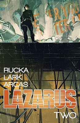Lazarus Volume 2: Lift-..