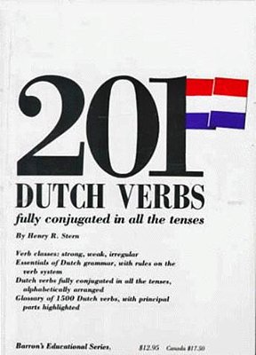 201 Dutch Verbs - Fully Conjugated In All The Tenses-..