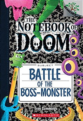 Battle Of The Boss-Monster: A Branches Book (The Notebook Of Doom #13)-..