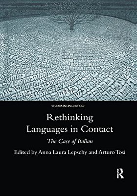 Rethinking Languages In Contact: The Case Of Italian-..
