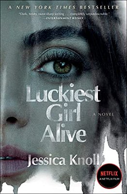 Luckiest Girl Alive-..