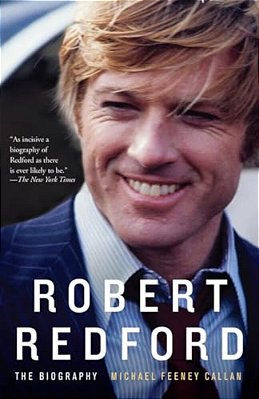 Robert Redford: The Biography-..