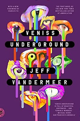 Veniss Underground-..