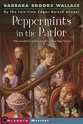 Peppermints In The Parlor-..