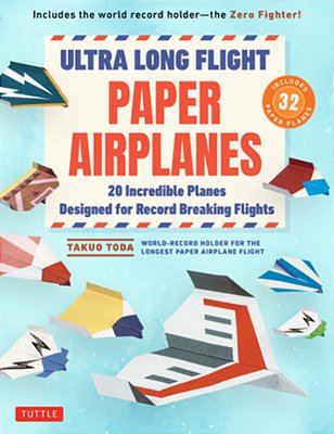 Ultra Long Flight Paper Airplanes: 20 Incredible Planes Designed For Record Breaking Flights-..