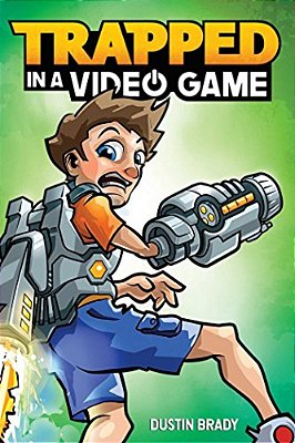 Trapped In A Video Game: Volume 1-..
