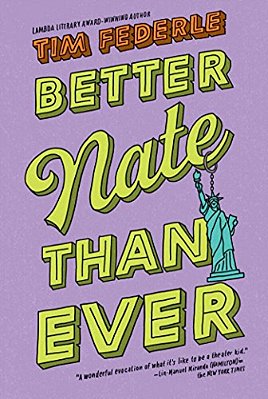 Better Nate Than Ever-..
