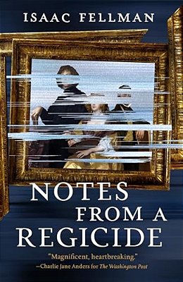 Notes From A Regicide-..