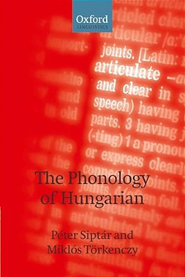 The Phonology Of Hungarian-..
