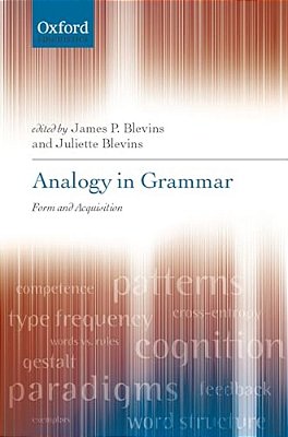 Analogy In Grammar: Form And Acquisition-..