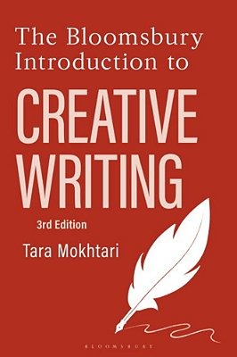 The Bloomsbury Introduction To Creative Writing-..