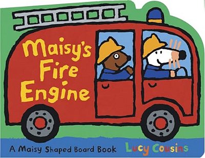 Maisy's Fire Engine: A Maisy Shaped Board Book (Fire Truck-Shaped Board Book About Maisy The Mouse's Firefighting Adventure For Toddlers, Preschoolers-..